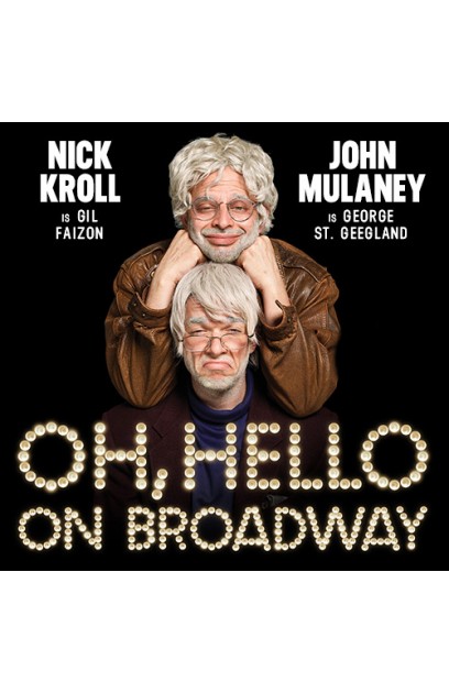 Oh, Hello on Broadway