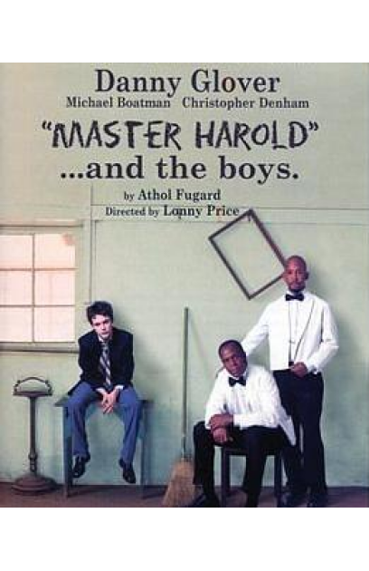"Master Harold"...and the Boys