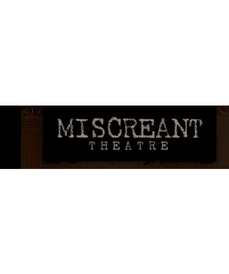 Miscreant Theatre
