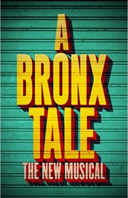 A Bronx Tale: The Musical