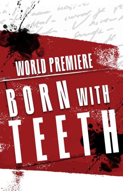 Born With Teeth