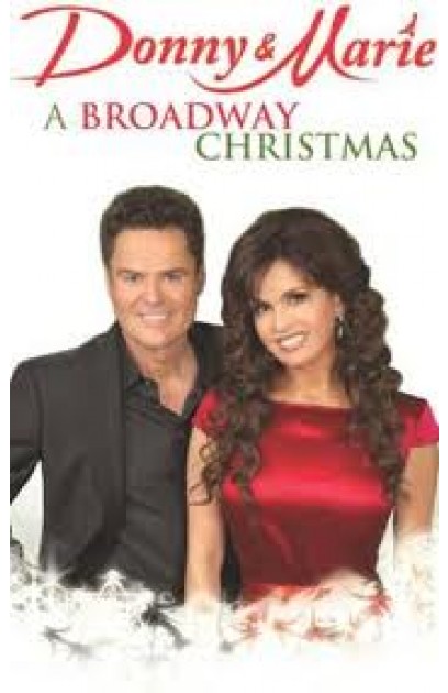 Donny & Marie: A Broadway Christmas