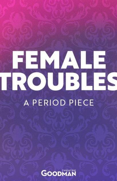 Female Troubles