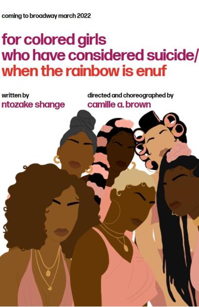 for colored girls who have considered suicide/when the rainbow is enuf 