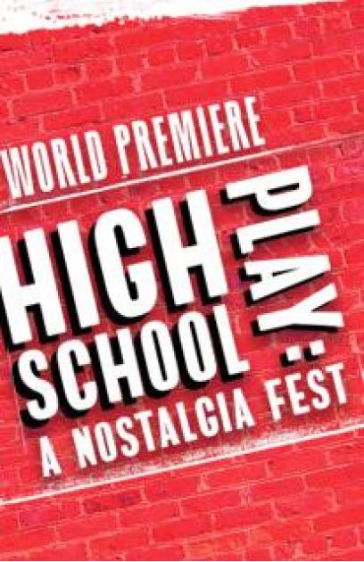 High School Play: A Nostalga Fest