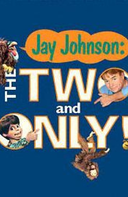Jay Johnson: The Two and Only!