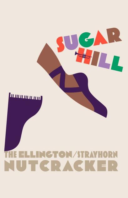 Sugar Hill: The Ellington/Strayhorn Nutcracker