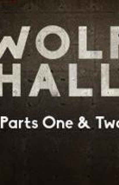 Wolf Hall: Parts 1 & 2