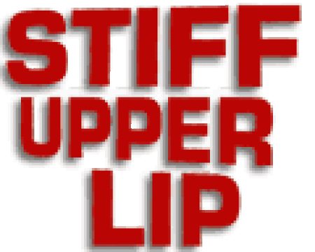 Stiff Upper Lip