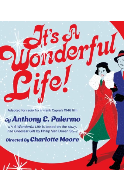 It's a Wonderful Life, The 1946 Live Radio Play