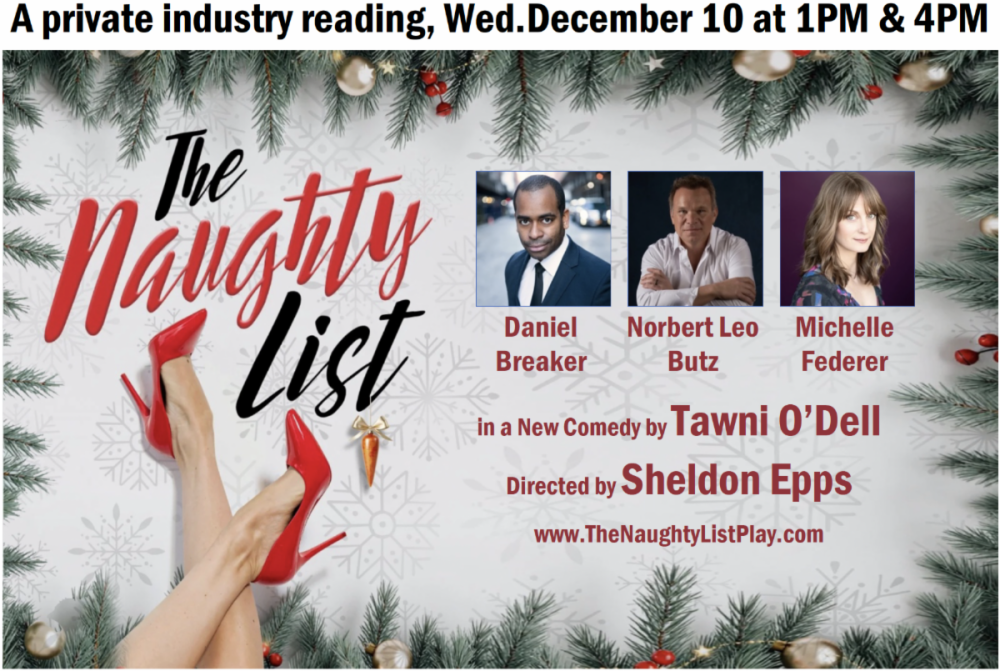 Private industry readings of THE NAUGHTY LIST by Tawni O'Dell set for Dec 10
